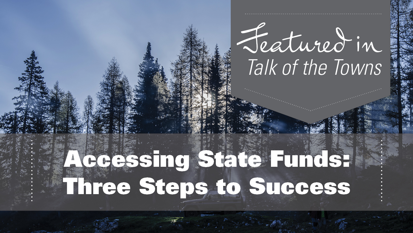Accessing State Funds: Three Steps to Success
