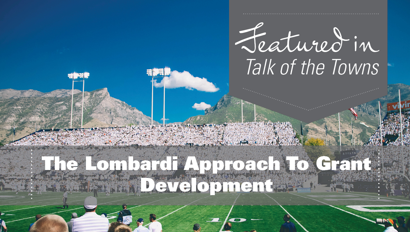 The Lombardi Approach To Grant Writing & Development