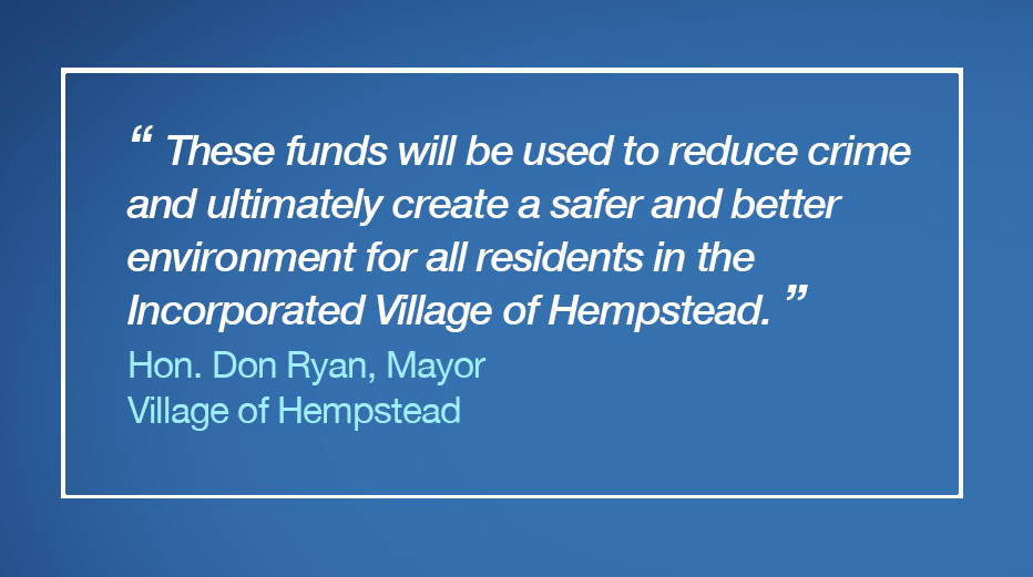 $1 million in Grant Funding Village of Hempstead, NY Police Department