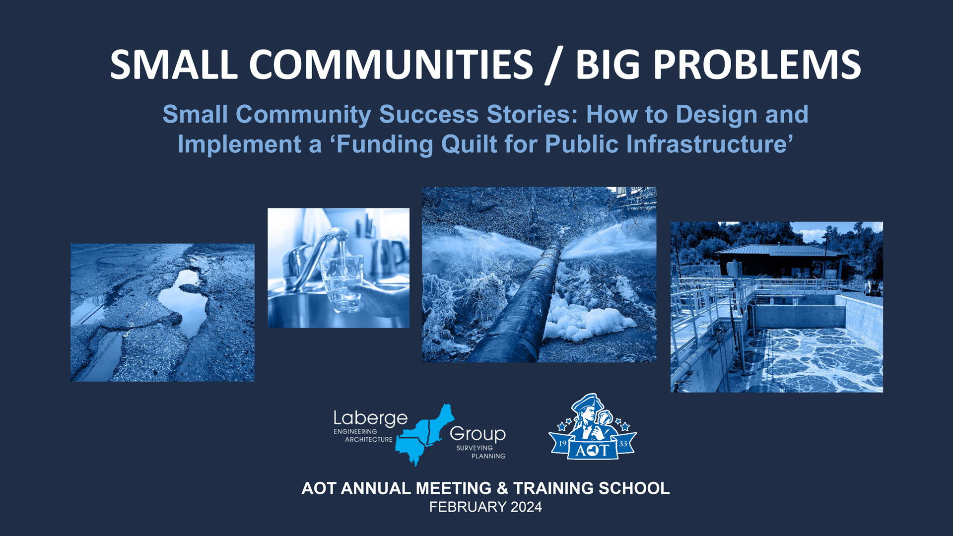Small Community Success Stories: How to Design and Implement a ‘Funding Quilt for Public Infrastructure